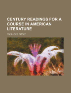 Century readings for a course in American literature