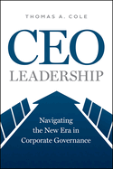 CEO Leadership: Navigating the New Era in Corporate Governance