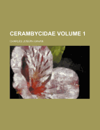 Cerambycidae Volume 1