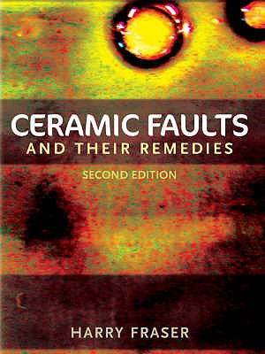 Ceramic Faults and Their Remedies - Fraser, Harry