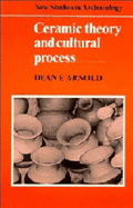 Ceramic Theory and Cultural Process