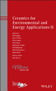Ceramics for Environmental and Energy Applications II