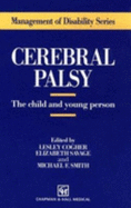 Cerebral Palsy: The Child and Young Person