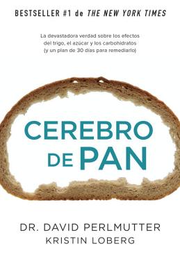 Cerebro de Pan: (grain Brain) - Perlmutter, David, MD, M D