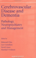 Cerebrovascular Disease and Dementia