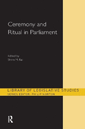 Ceremony and Ritual in Parliament