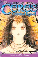 Ceres: Celestial Legend, Vol. 4: Chidori