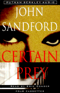 Certain Prey - Sandford, John, and Conger, Eric (Read by)