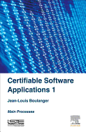 Certifiable Software Applications 1: Main Processes