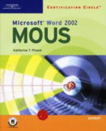 Certification Circle: Microsoft Office Specialist Word 2002-Expert - Pinard, Katherine T