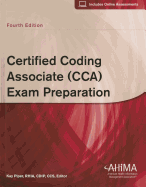 Certified Coding Associate (Cca) Exam Preparation