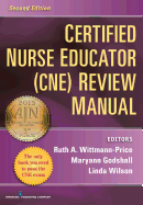 Certified Nurse Educator (Cne) Review Manual, Second Edition