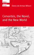 Cervantes, the Noval, and the New World