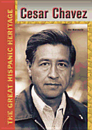 Cesar Chavez - Marcovitz, Hal, and Chelsea House Publishers (Creator)