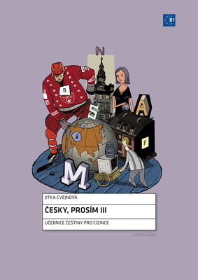 Cesky, Prosm III: Czech for Foreigners - Cvejnova, Jitka