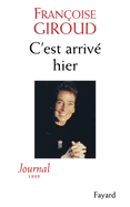 C'est arriv? hier