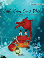 Ch Cua Chu o (Vietnamese Edition of "The Caring Crab")