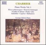 Chabrier: Piano Works, Vol. 1