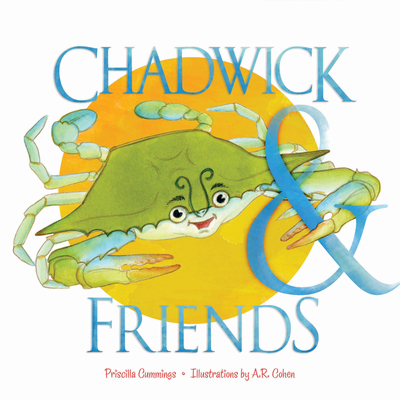 Chadwick and Friends - Cummings, Priscilla