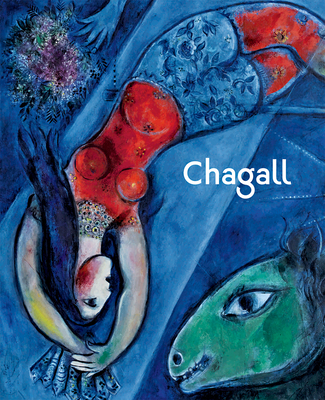 Chagall - Chagall, Marc, and Meyer, Meret (Foreword by), and Selezneva, Ekaterina (Text by)