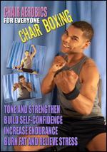Chair Aerobics for Everyone: Chair Boxing