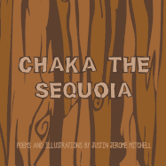 Chaka the Sequoia