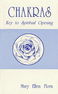 Chakras: Key to Spiritual Opening
