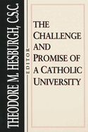 Challenge and Promise of a Catholic University