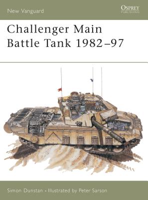 Challenger Main Battle Tank 1982-97 - Dunstan, Simon