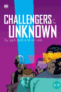 Challengers of the Unknown by Jeph Loeb and Tim Sale