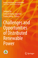 Challenges and Opportunities of Distributed Renewable Power
