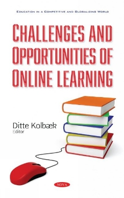 Challenges and Opportunities of Online Learning - Kolbk, Ditte (Editor)