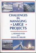 Challenges in Managing Large Projects