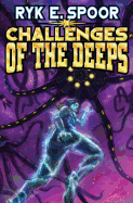 Challenges of the Deeps: Volume 3