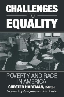 Challenges to Equality: Poverty and Race in America - Hartman, Jean M, and Lewis, John, Dr., Ed.D