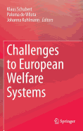 Challenges to European Welfare Systems