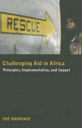 Challenging Aid in Africa: Principles, Implementation, and Impact