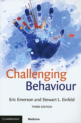 Challenging Behaviour - Emerson, Eric, and Einfeld, Stewart L