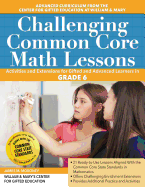 Challenging Common Core Math Lessons: Activities and Extensions for Gifted and Advanced Learners in Grade 4