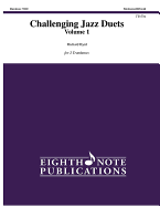 Challenging Jazz Duets, Vol 1: 2 Trombones, Part(s)