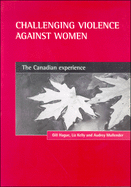 Challenging Violence Against Women: The Canadian Experience