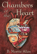 Chambers of the Heart: speculative stories