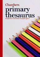 Chambers Primary Thesaurus