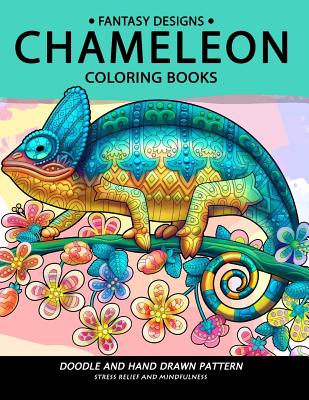 Chameleon Coloring Book: Stress-relief Coloring Book For Grown-ups - Balloon Publishing