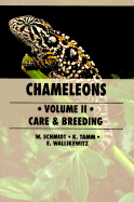 Chameleons Volume 2 - Schmidt, W, and Wallikewitz, E, and Tamm, K
