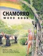 Chamorro Word Book with Audio CD - Salas, Marilyn, and Barcinas, Josefina (Editor)