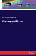 Champagner-Marchen