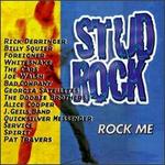 Champions of Rock-n-Roll, Vol. 2: Stud Rock - Rock Me