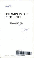 Champions/Sidhe - Flint, Kenneth C