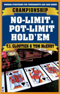 Championship No-Limit Hold'em and Pot-Limit Hold'em